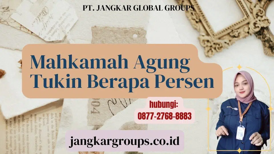 Mahkamah Agung Tukin Berapa Persen