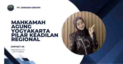 Mahkamah Agung Yogyakarta Pilar Keadilan Regional