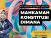 Mahkamah Konstitusi Dimana