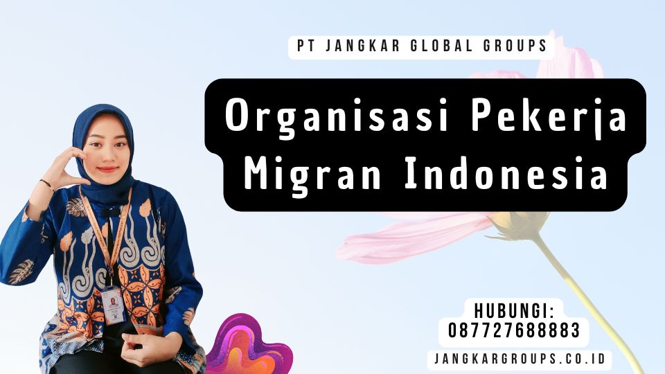 Organisasi Pekerja Migran Indonesia