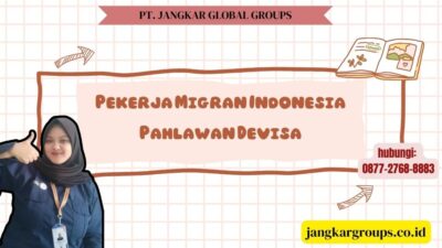 Pekerja Migran Indonesia Pahlawan Devisa