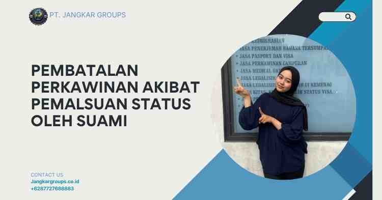 Pembatalan Perkawinan Akibat Pemalsuan Status oleh Suami