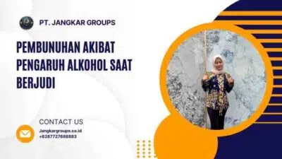 Pembunuhan Akibat Pengaruh Alkohol Saat Berjudi