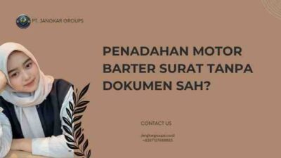 Penadahan Motor Barter Surat Tanpa Dokumen Sah?