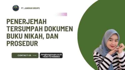 Penerjemah Tersumpah Dokumen Buku Nikah, dan Prosedur