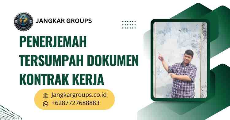 Penerjemah Tersumpah Dokumen Kontrak Kerja