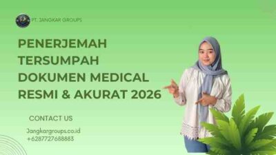 Penerjemah Tersumpah Dokumen Medical Resmi & Akurat 2026