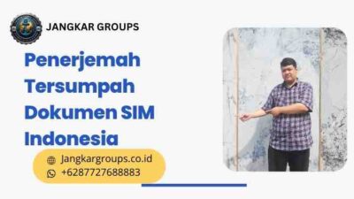 Penerjemah Tersumpah Dokumen SIM Indonesia