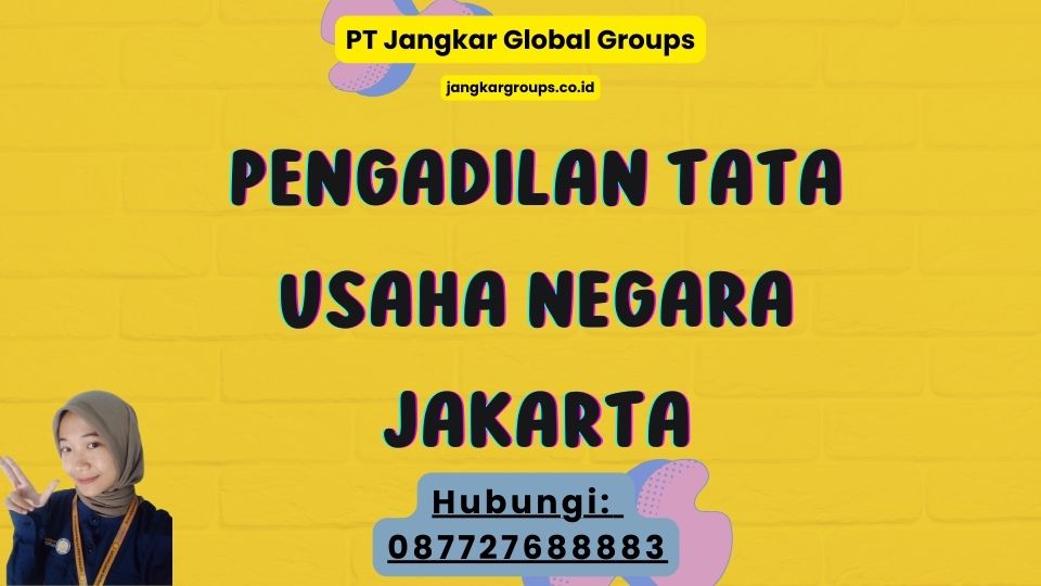 Pengadilan Tata Usaha Negara Jakarta