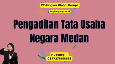 Pengadilan Tata Usaha Negara Medan