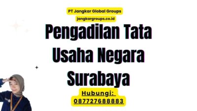 Pengadilan Tata Usaha Negara Surabaya