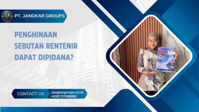 Penghinaan Sebutan Rentenir Dapat Dipidana?