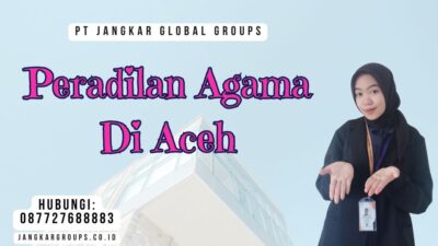 Peradilan Agama Di Aceh