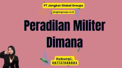 Peradilan Militer Dimana