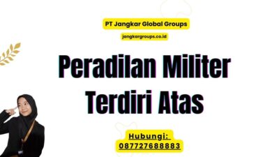 Peradilan Militer Terdiri Atas