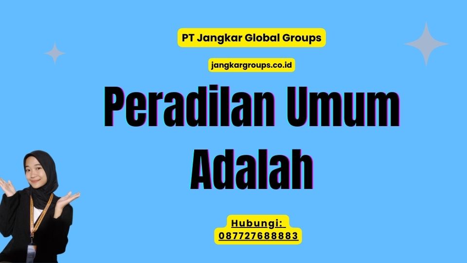 Peradilan Umum Adalah