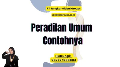 Peradilan Umum Contohnya