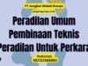 Peradilan Umum Pembinaan Teknis Peradilan Untuk Perkara