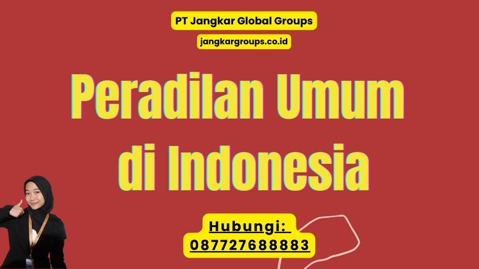 Peradilan Umum di Indonesia