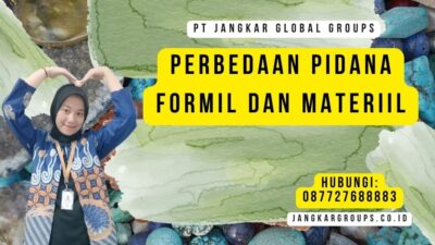Perbedaan Pidana Formil Dan Materiil