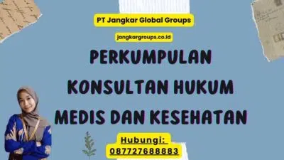 Perkumpulan Konsultan Hukum Medis dan Kesehatan