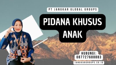 Pidana Khusus Anak