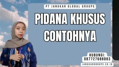 Pidana Khusus Contohnya
