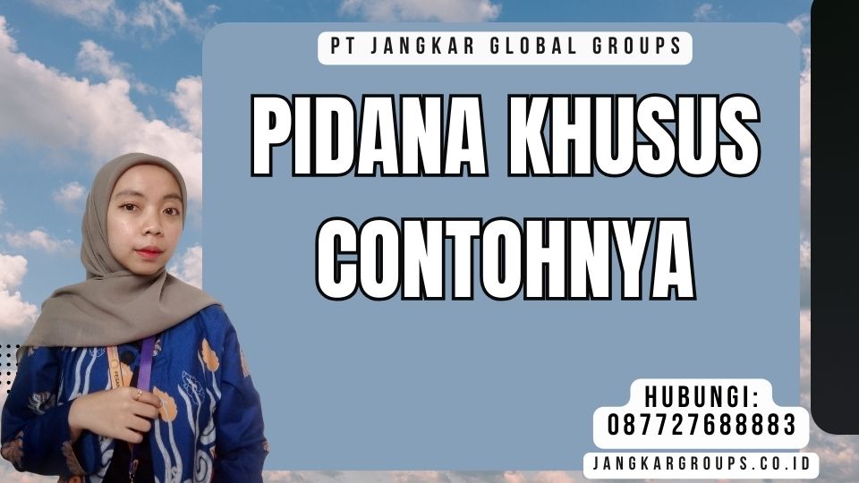 Pidana Khusus Contohnya
