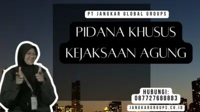 Pidana Khusus Kejaksaan Agung