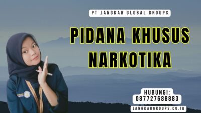 Pidana Khusus Narkotika