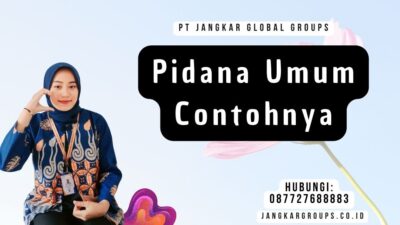 Pidana Umum Contohnya