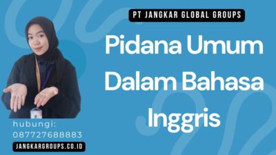 Pidana Umum Dalam Bahasa Inggris
