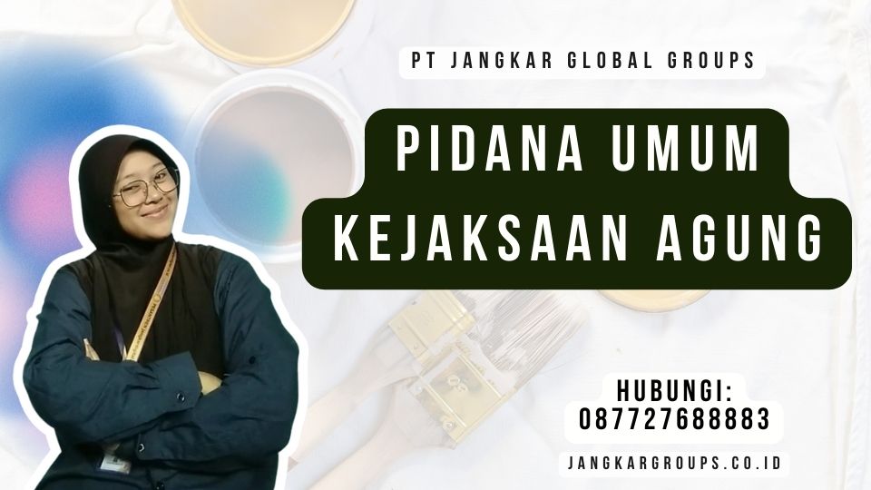Pidana Umum Kejaksaan Agung