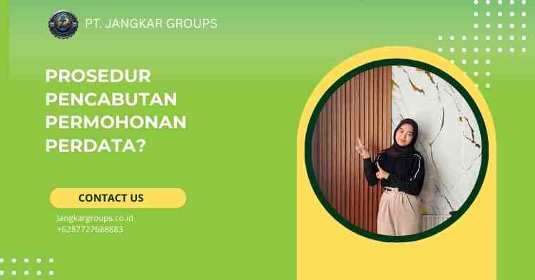 Prosedur Pencabutan Permohonan Perdata?