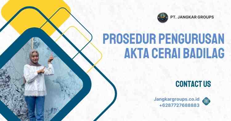 Prosedur Pengurusan Akta Cerai Badilag