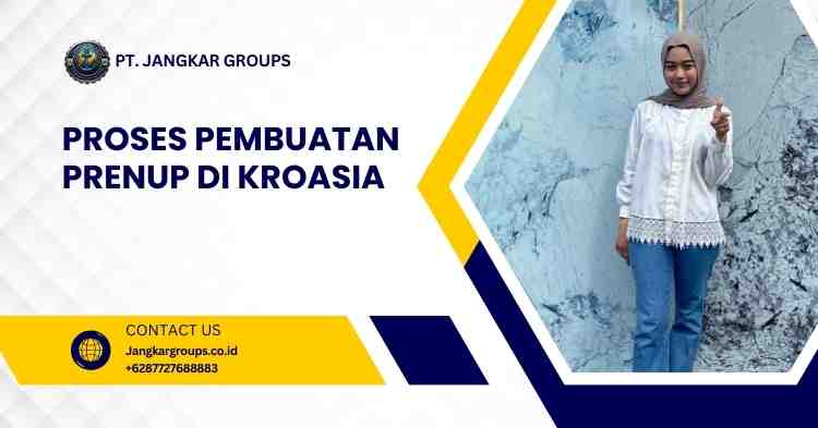 Proses Pembuatan Prenup di Kroasia