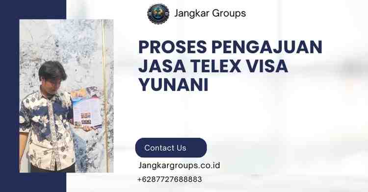 Proses Pengajuan Jasa Telex Visa Yunani