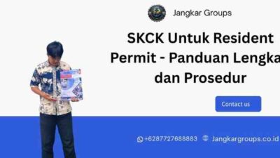 SKCK Untuk Resident Permit - Panduan Lengkap dan Prosedur