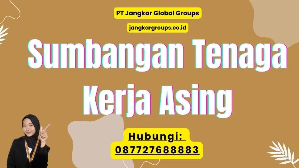 Sumbangan Tenaga Kerja Asing