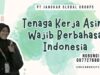 Tenaga Kerja Asing Wajib Berbahasa Indonesia
