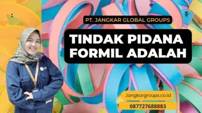 Tindak Pidana Formil Adalah