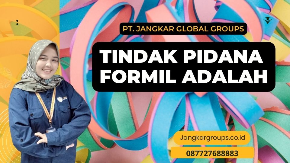 Tindak Pidana Formil Adalah