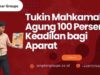 Tukin Mahkamah Agung 100 Persen: Keadilan bagi Aparat