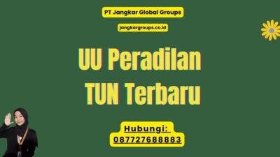 UU Peradilan TUN Terbaru