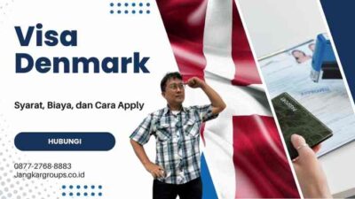 Visa Denmark Terbaru - Syarat, Biaya, dan Cara Apply