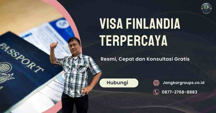 Visa Finlandia Terpercaya - Resmi, Cepat dan Konsultasi Gratis