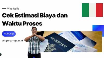 Visa Italia - Cek Estimasi Biaya dan Waktu Proses