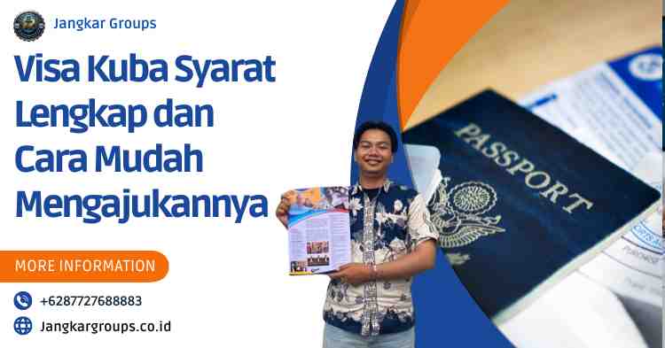 Visa Kuba Syarat Lengkap dan Cara Mudah Mengajukannya
