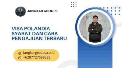 Visa Polandia Syarat dan Cara Pengajuan Terbaru