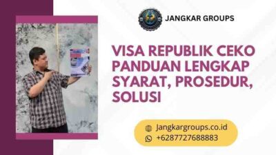 Visa Republik Ceko Panduan Lengkap Syarat, Prosedur, Solusi